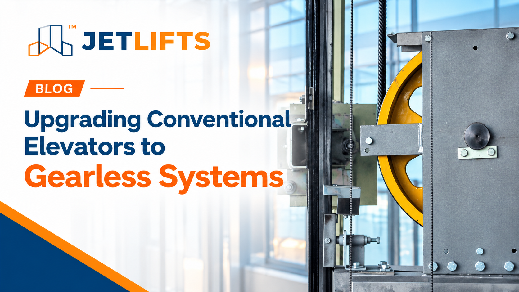 Gearless Elevator Modernization