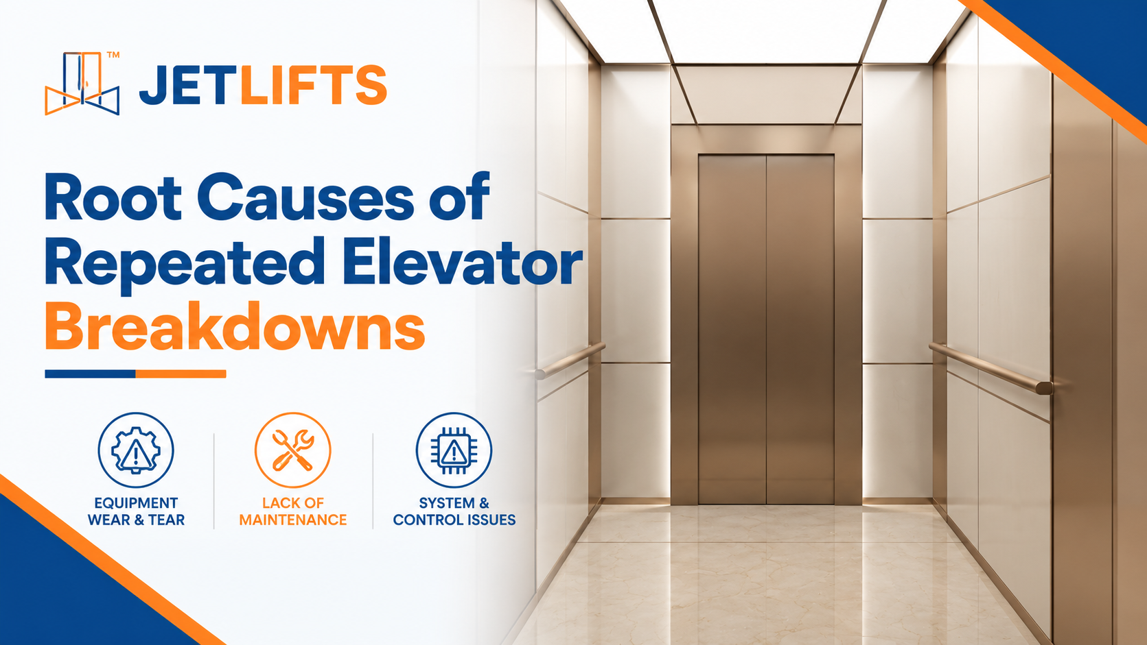 causes of repeated elevator breakdowns